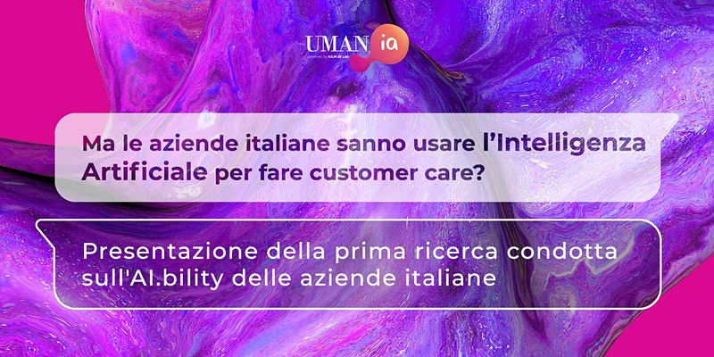 UMANIA 2020 - Ma le aziende italiane sanno usare la tecnologia per fare customer care?