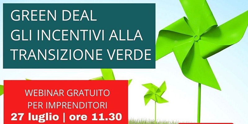 Green Deal - Gli incentivi alla Transizione Verde