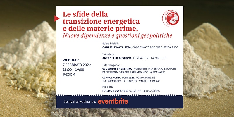 Le sfide della transizione energetica e delle materie prime. Nuove dipendenze e questioni geopolitiche