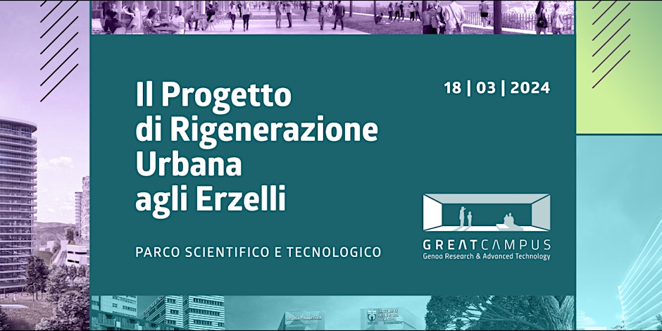 Il progetto di rigenerazione urbana agli Erzelli