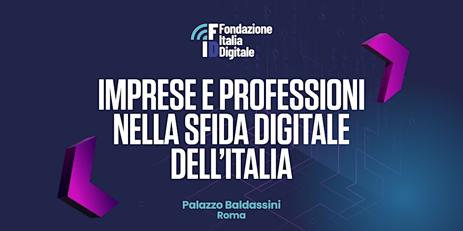 Imprese e professioni nella sfida digitale dell’Italia