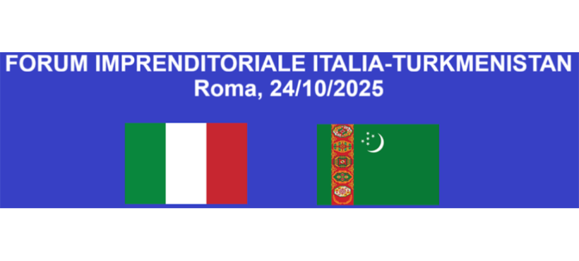 Forum Imprenditoriale Italia-Turkmenistan
