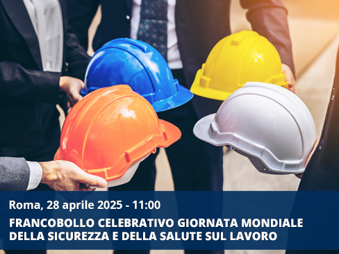 Presentazione del francobollo celebrativo della Giornata mondiale della sicurezza e della salute sul lavoro