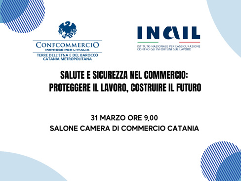 Salute e sicurezza nel commercio: proteggere il lavoro, costruire il futuro