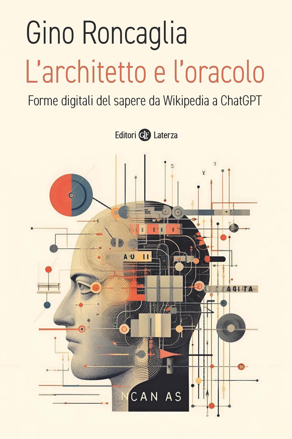 L’architetto e l’oracolo. Forme digitali del sapere da Wikipedia a ChatGPT