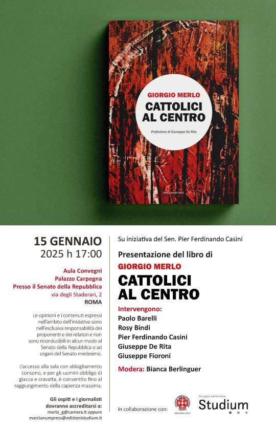 Presentazione del libro: "Cattolici al centro"