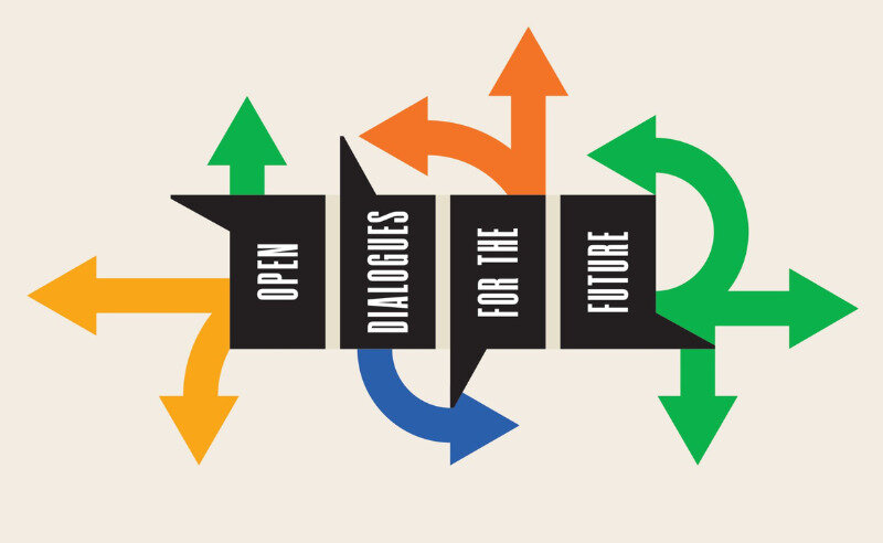 Open Dialogues for the Future