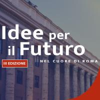 Idee per il futuro, nel cuore di Roma