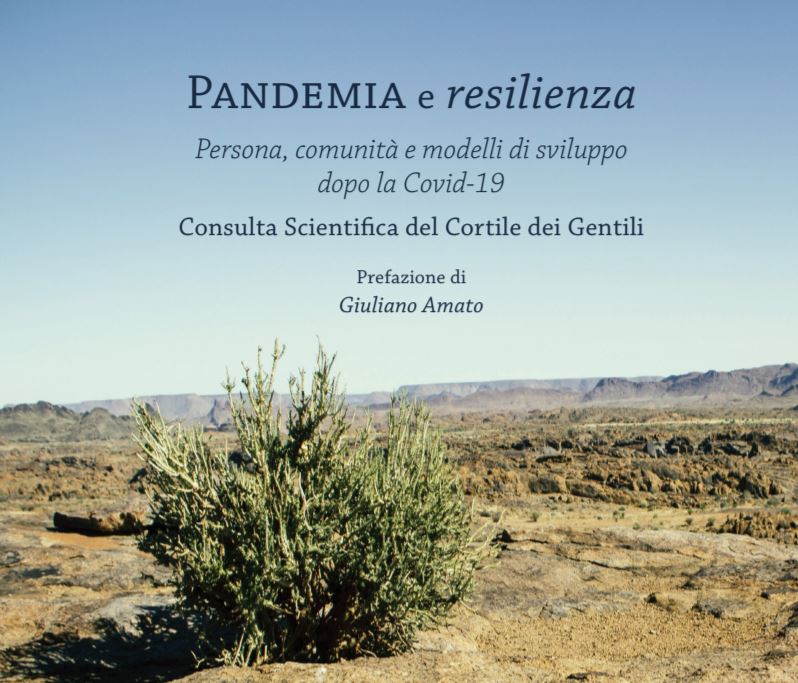 Presentazione del volume: "Pandemia e resilienza. Persona, comunità e modelli di sviluppo dopo il Covid-19"