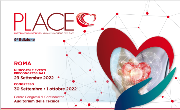 PLACE 2022 - Platform of Laboratories for Advances in Cardiac Experience 