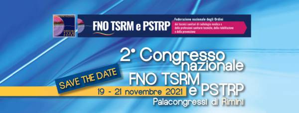 2° Congresso Federazione nazionale degli Ordini dei TSRM e PSTRP