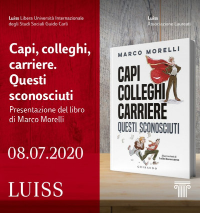 Presentazione del libro: "Capi, colleghi, carriere. Questi sconosciuti"