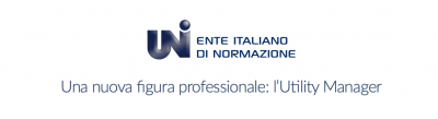 Una nuova figura professionale: l’Utility Manager