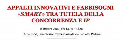 Appalti innovativi e fabbisogni “smart” tra tutela della concorrenza e IP