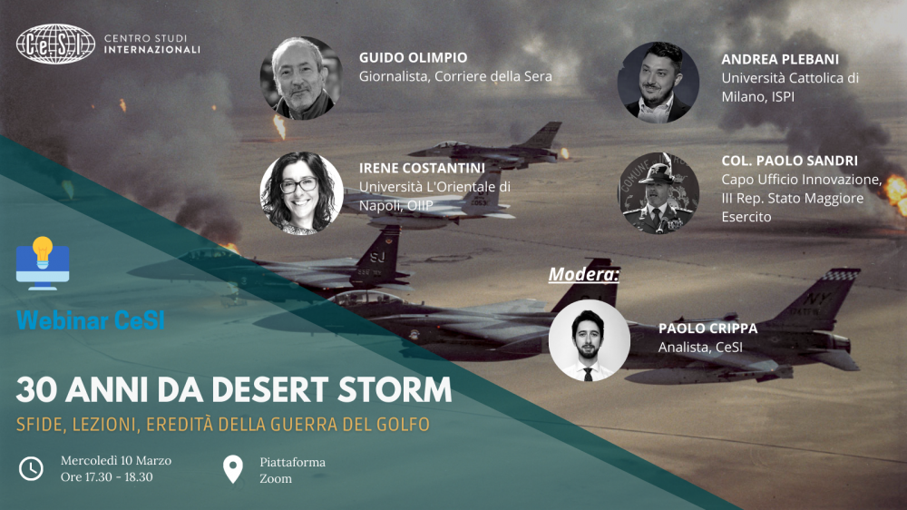 30 anni da Desert Strom: sfide, lezioni, eredit&agrave; della Guerra del Golfo