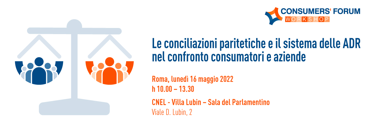 Le conciliazioni paritetiche e il sistema delle ADR nel confronto consumatori e aziende