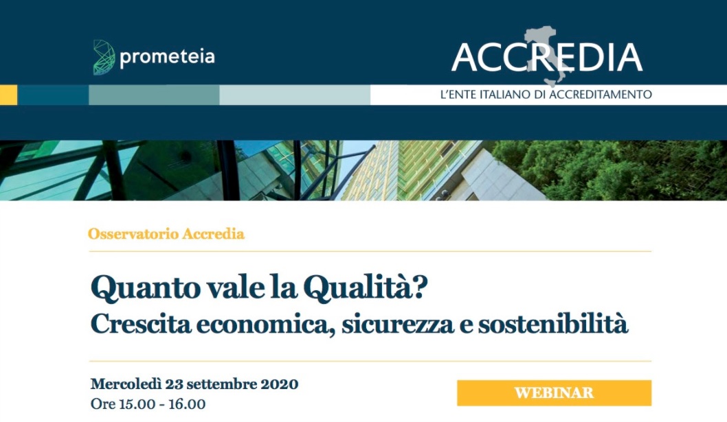 Quanto vale la Qualità? Crescita economica, sicurezza e sostenibilità