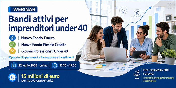 WEBINAR | 15 milioni di euro per imprenditori under 40: tre nuovi bandi in arrivo dalla Regione Lazio