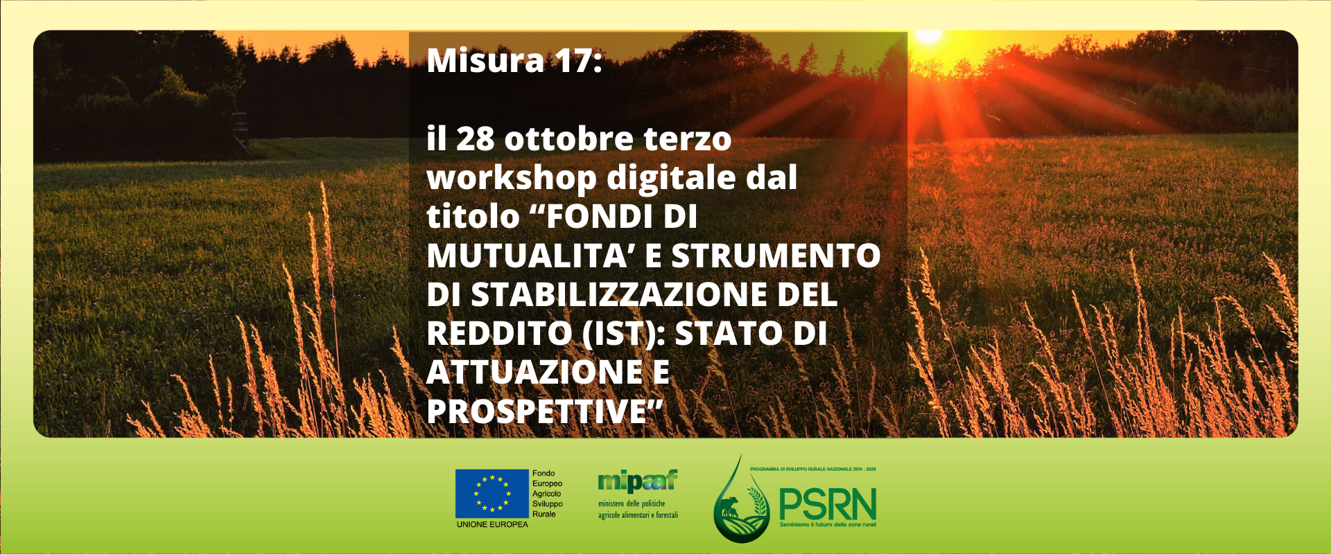 Fondi di mutualita’ e strumento di stabilizzazione del reddito (ist): stato di attuazione e prospettive