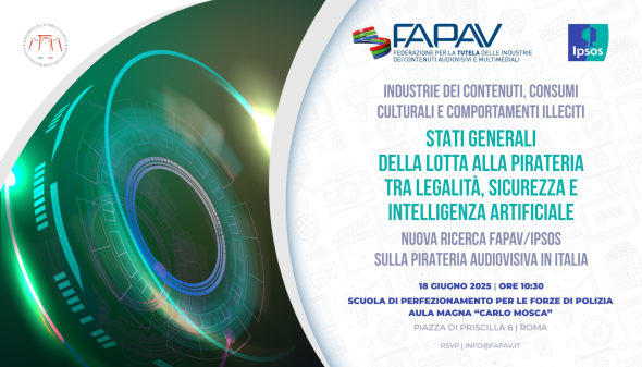 Stati Generali della lotta alla pirateria tra legalità, sicurezza e intelligenza artificiale. Industrie dei contenuti, consumi culturali e comportamenti illeciti